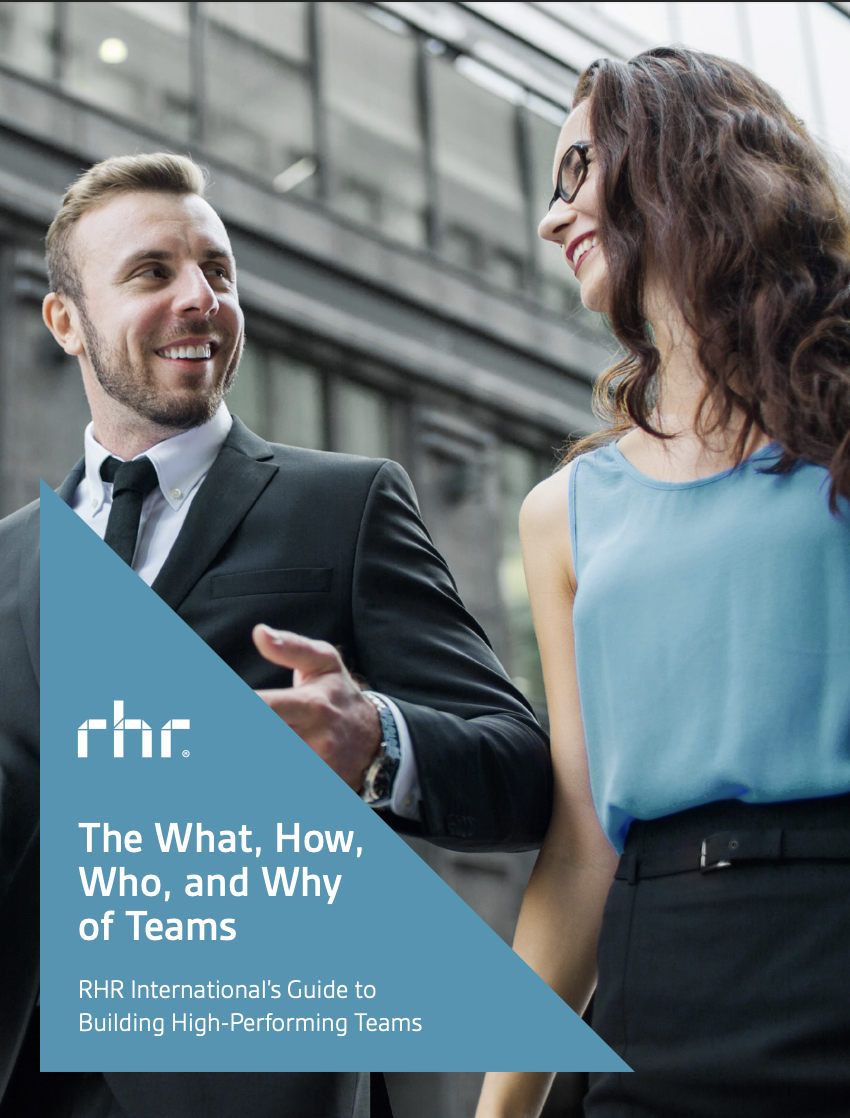 RHR International’s Guide to Building High-Performing Teams